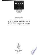 L'atomo fantasma