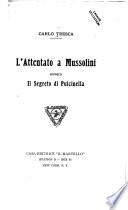 L'attentato a Mussolini
