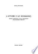 L'attore e lo sciamano