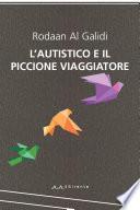 L'autistico e il piccione viaggiatore