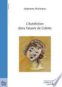 L'autofiction dans l'œuvre de Colette