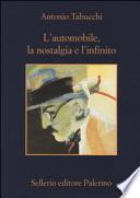 L'automobile, la nostalgia e l'infinito