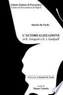 L'autorealizzazione in R. Assagioli e G. I. Gurdjieff