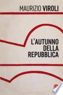 L'autunno della Repubblica