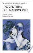 L'avventura del matrimonio
