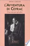 L'avventura di Ceyrac. Una vita per gli altri