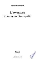 L'avventura di un uomo tranquillo