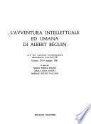 L'Avventura intellettuale ed umana di Albert Béguin