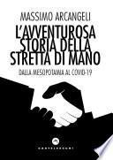 L'avventurosa storia della stretta di mano