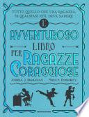 L'avventuroso libro per ragazze coraggiose