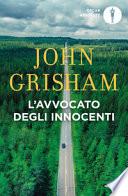 L'avvocato degli innocenti