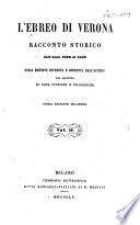 L'ebreo di Verona racconto storico dall'anno 1846 al 1849