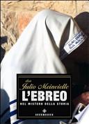 L'ebreo nel mistero della storia