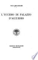 L'eccidio di Palazzo d'Accursio