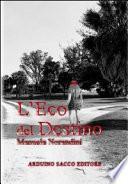 L'eco del destino