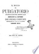 L'eco del Purgatorio pubblicazione mensuale indirizzata al suffragio de' fedeli defunti