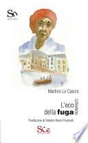 L'eco della fuga