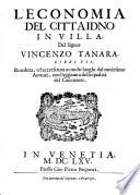 L' Economia Del Cittaidno [!] In Villa. Del Signor Vincenzo Tanara