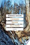 L'economia dell'età della pietra