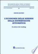 L'economia delle aziende della distribuzione automatica. Il settore del vending