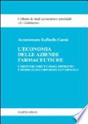L'economia delle aziende farmaceutiche. Caratteri strutturali, operativi e modelli di corporate governance
