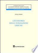L'economia delle fondazioni liriche