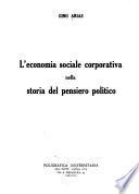 L'economia sociale corporativa nella storia del pensiero politico
