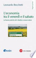 L'economia tra il venerdì e il sabato. Le buone pratiche del cittadino consum-attore