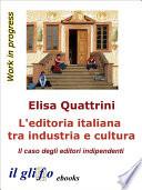 L'editoria italiana tra industria e cultura