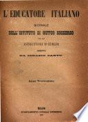 L'educatore italiano giornale dell'Istituto di mutuo soccorso fra gl'istruttori ed educatori d'Italia