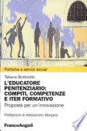 L'educatore penitenziario--compiti, competenze e iter formativo