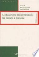 L'educazione alla democrazia tra passato e presente