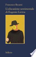 L'educazione sentimentale di Eugenio Licitra