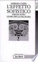 L'effetto sofistico. Per un'altra storia della filosofia