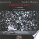L'effimero in posa