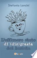 L'effimero stato di (dis)grazia del barista