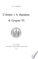 L'elezione e la deposizione di Gregorio VI.