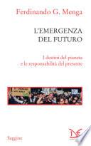 L'emergenza del futuro