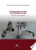 L'emigrazione italiana in un bicchier di vino
