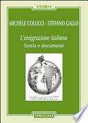 L'emigrazione italiana. Storia e documenti