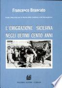 L'emigrazione siciliana negli ultimi cento anni