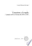 L'Emozione e la regola