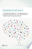 L'emozione e la regola