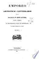 L'Emporeo artistico-letterario, ossia Raccolta di amene lettere, novita, aneddoti e cognizioni utili in generale