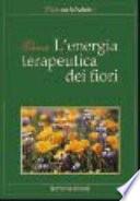 L'energia terapeutica dei fiori