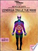 L'energia tra le tue mani