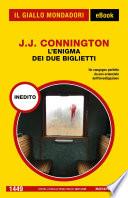 L'enigma dei due biglietti (Il Giallo Mondadori)