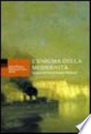 L'enigma della modernità