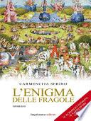 L'enigma delle fragole