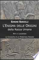 L'Enigma delle Origini